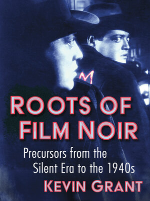cover image of Roots of Film Noir
